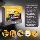 Connect Play Pro + Brinde – Seu Carro Mais Moderno